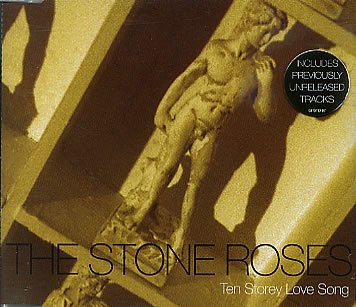 STONE ROSES/Ten Storey Love Song